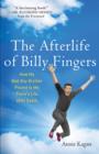 Afterlife of Billy Fingers : How My Bad-Boy Brother Proved to Me There's Life After Death - eBook