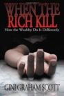 When the Rich Kill - Book