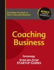 Coaching Business : Entrepreneur's Step by Step Startup Guide - eBook