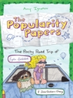 The Rocky Road Trip of Lydia Goldblatt &amp; Julie Graham-Chang (The Popularity Papers #4) - eBook