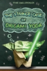 The Strange Case of Origami Yoda (Origami Yoda #1) - eBook