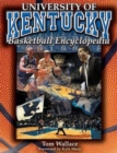 The University of Kentucky Basketball Encyclopedia - Book
