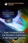 Basic Considerations for Weldment Formation in Friction Stir Welding - Book