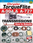 Chrysler TorqueFlite A-904 and A-727 Transmissions : How to Rebuild - eBook