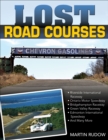 Lost Road Courses: Riverside, Ontario, Bridgehampton & More - eBook