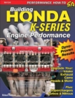 Building Honda K-Series Engine Performance - eBook