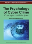 The Psychology of Cyber Crime : Concepts and Principles - Book
