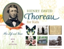 Henry David Thoreau for Kids : His Life and Ideas, with 21 Activities - Book