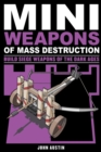 Mini Weapons of Mass Destruction 3 : Build Siege Weapons of the Dark Ages - Book