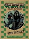 Teenage Mutant Ninja Turtles: The Works Volume 2 - Book