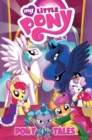 My Little Pony Pony Tales Volume 2 - Book