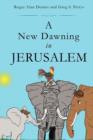 A New Dawning in Jerusalem - Book