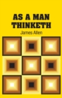 As A Man Thinketh - Book