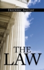 The Law : The Classic Blueprint for a Free Society - Book