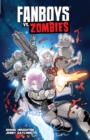 Fanboys Vs Zombies Vol. 4 - eBook