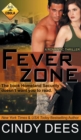 Fever Zone (A Romantic Thriller) - Book