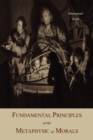Fundamental Principles of the Metaphysic of Morals - Book