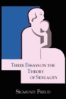 Three Essays on the Theory of Sexuality - Book