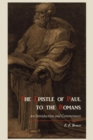 The Epistle of Paul to the Romans : An Introduction and Commentary - Book