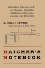 Hatcher's Notebook : A Standard Reference Book for Shooters, Gunsmiths, Ballisticians, Historians, Hunters, and Collectors - Book