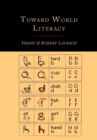 Toward World Literacy : The Each One Teach One Way - Book