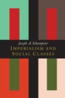 Imperialism and Social Classes - Book