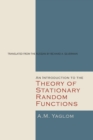 An Introduction to the Theory of Stationary Random Functions - Book
