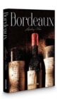 Bordeaux, Legendary Wines - Book