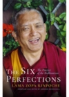 The Six Perfections : The Practice of the Bodhisattvas - Book
