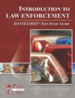 Introduction to Law Enforcement DANTES/DSST Test Study Guide - Book