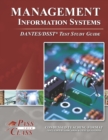Management Information Systems DANTES/DSST Test Study Guide - Book