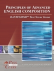 Principles of Advanced English Composition DANTES/DSST Test Study Guide - Book