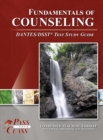 Fundamentals of Counseling DANTES/DSST Study Guide - Book