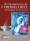 Fundamentals of Cybersecurity DANTES/DSST Test Study Guide - Book