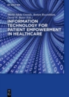 Information Technology for Patient Empowerment in Healthcare - Book