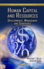 Human Capital and Resources : Developments, Management and Strategies - eBook