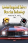 Alcohol-Impaired Drivers Detection Technology - eBook
