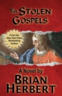 The Stolen Gospels : Book 1 of the Stolen Gospels - Book