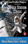 Star Challengers : Space Station Crisis - Book
