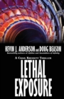Lethal Exposure : Craig Kreident - Book