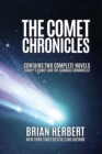 The Comet Chronicles : Sidney's Comet & the Garbage Chronicles - Book