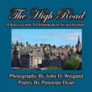 The High Road--A Kid's Guide to Edinburgh in Scotland - Book
