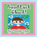 Good Luck Chuck! - Book