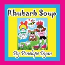Rhubarb Soup - Book