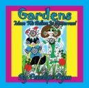 Gardens Mean We Believe In Tomorrow! - Book
