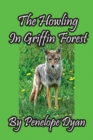 The Howling In Griffin Forest - Book