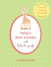 Baby's First Months with Sophie la Girafe - Book