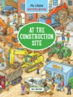 My Little Wimmelbook - At the Construction Site - Book