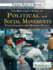 The Britannica Guide to Political Science and Social Movements That Changed the Modern World - eBook