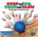 Stop and Go, Fast and Slow - eBook